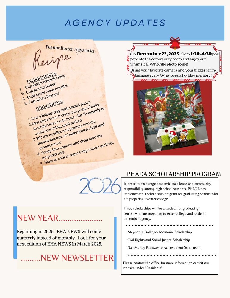 Community updates - the newsletter will be quarterly beginning in 2026, enjoy a new recipe, apply for the 2026 PHADA scholarship if you apply no later than January 23, 2026 and pop in to take a picture on December 22 between 1:30 pm and 4:30 PM