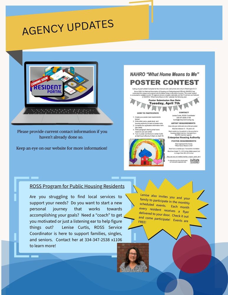 Flyer for resident portal, flyer for "What Home Means to Me" contest, and invitation to reach out to the ROSS Coordinator, Lenise Curtis if you are a Public Housing Resident.